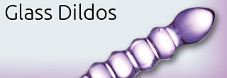 Glass Dildos | Glass Sex Toys | Sexopolis