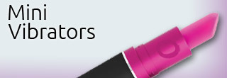 Mini Vibrators | Pocket Vibrators | Lipstick Vibrators | Sexopolis